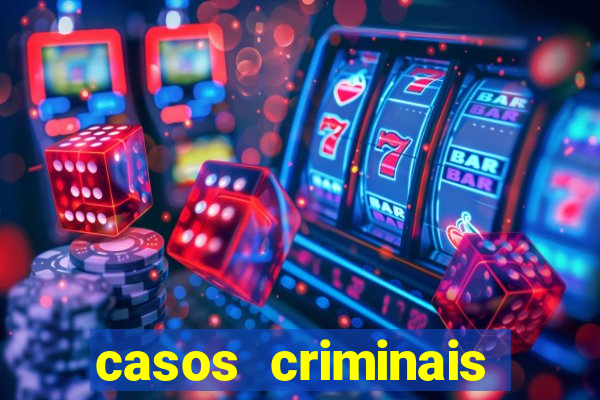 casos criminais para resolver jogo pdf